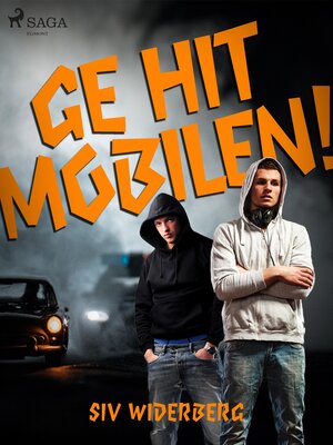 cover image of Ge hit mobilen!